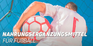 Nahrungsergänzungsmittel für Fußballer