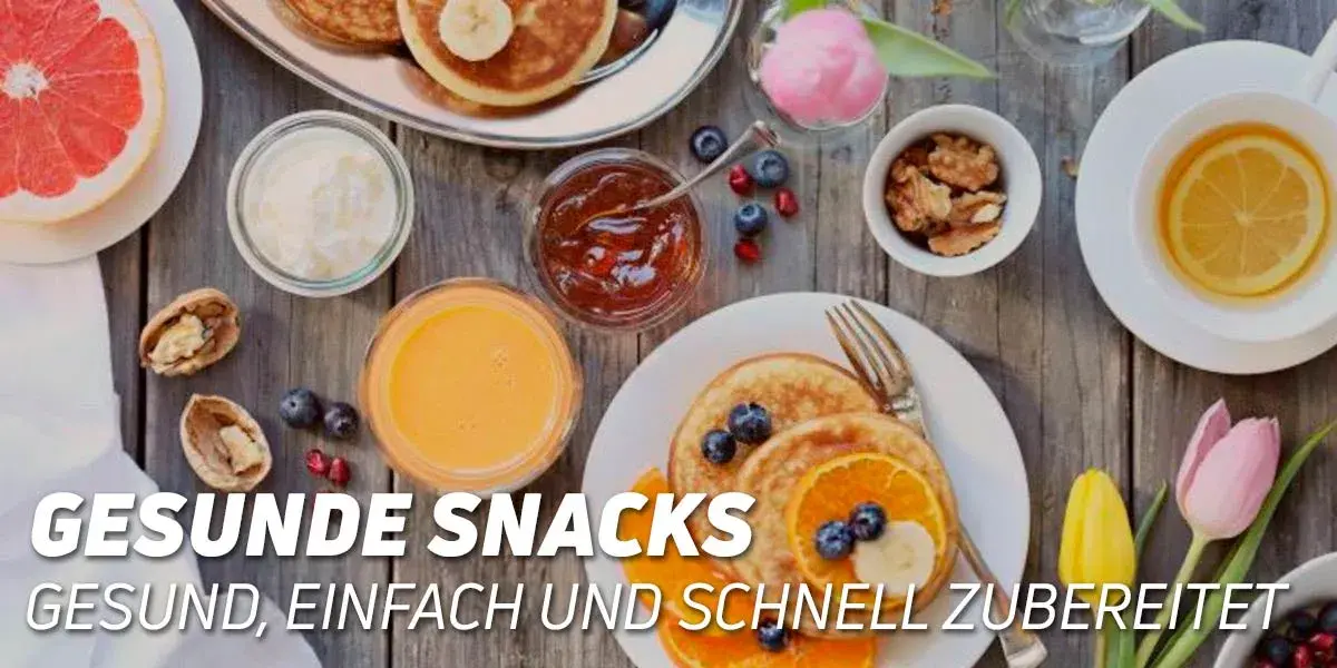 Gesunde Snacks