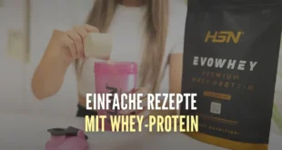 Entdecke die leckersten Rezepte mit Whey Protein