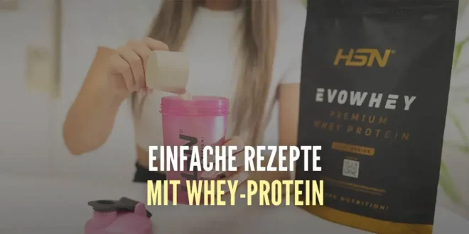 Entdecke die leckersten Rezepte mit Whey Protein Entdecke die leckersten Rezepte mit Whey Protein