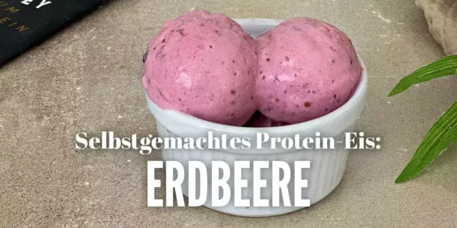 Selbstgemachtes Erdbeer-Protein-Eis