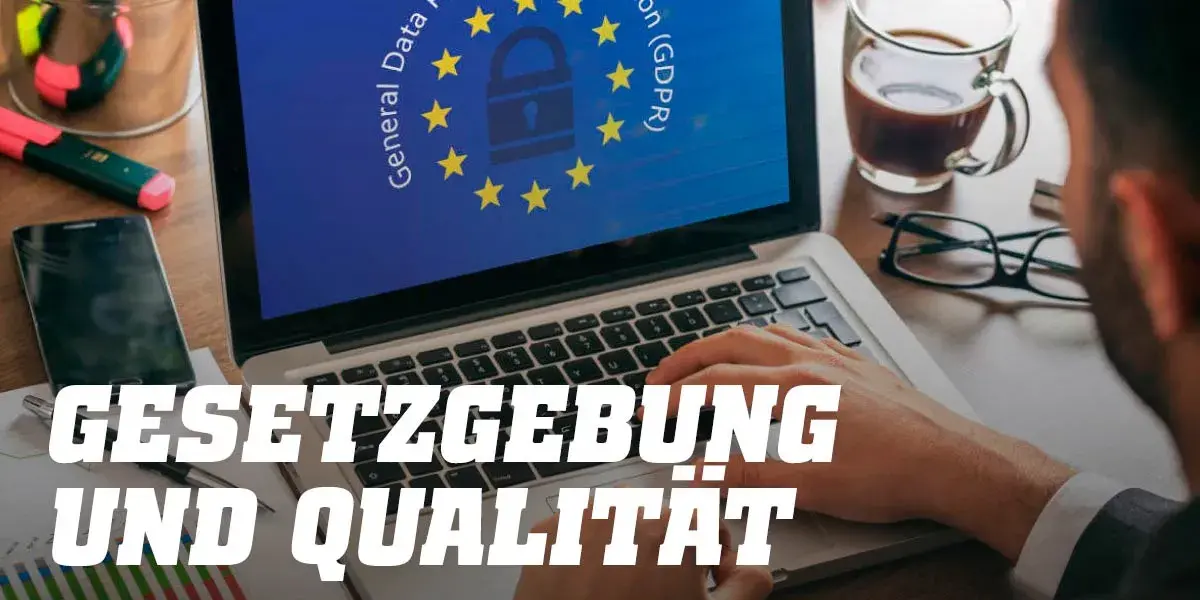 Gesetzgebung und Qualität