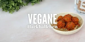 Vegane Hackbällchen