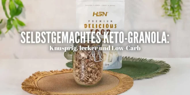Selbstgemachtes Keto-Granola: Knusprig, lecker und Low-Carb