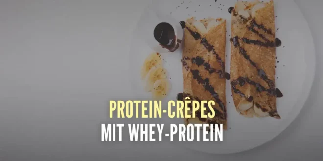 Protein-Crêpes mit Whey Protein Protein-Crêpes mit Whey Protein