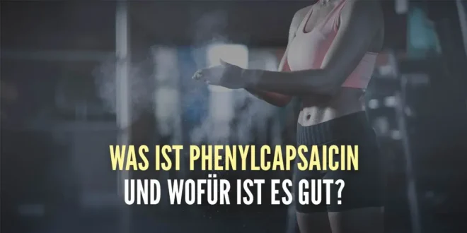 Phenylcapsaicin und seine Rolle für die sportliche Leistung