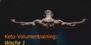 keto-volumen-woche-1