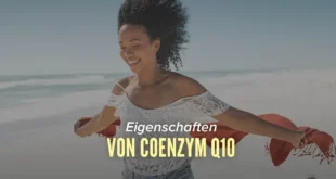 14 Vorteile und Eigenschaften von Coenzym Q10
